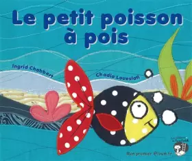Couverture du produit · Le petit poisson à pois