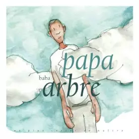 Couverture du produit · Papa arbre