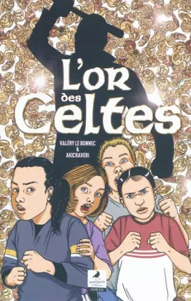 Couverture du produit · L'or des Celtes