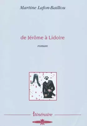 Couverture du produit · De Jérôme à Lidoire
