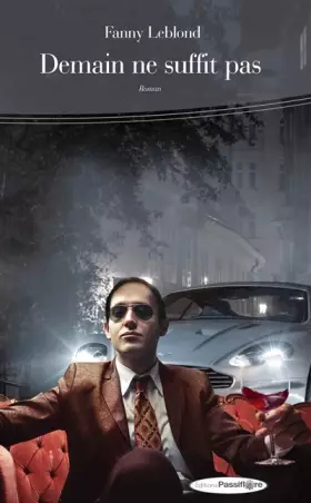 Couverture du produit · Demain ne suffit pas