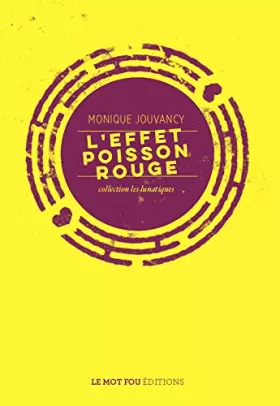 Couverture du produit · L'Effet poisson rouge