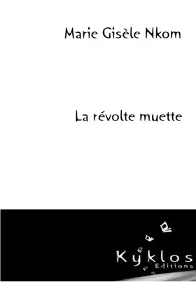 Couverture du produit · La révolte muette