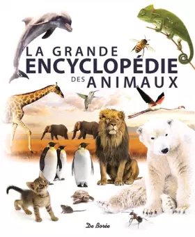 Couverture du produit · La grande encyclopédie des animaux