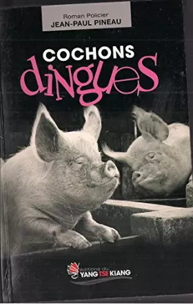 Couverture du produit · Cochons dingues