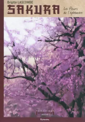 Couverture du produit · Sakura : Les fleurs de l'éphémère