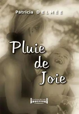 Couverture du produit · Pluie de joie