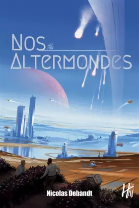 Couverture du produit · Nos altermondes
