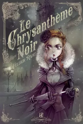 Couverture du produit · Le chrysanthème noir