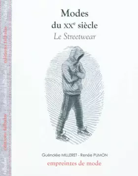 Couverture du produit · Modes du XXe siècle : Le Streetwear