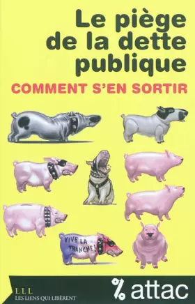 Couverture du produit · Le Piège de la dette publique