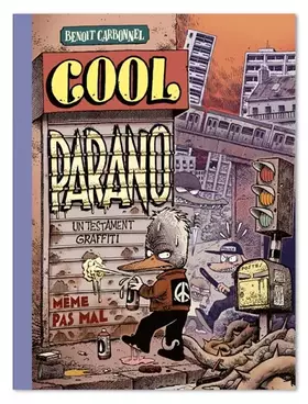 Couverture du produit · Cool parano: Un testament graffiti