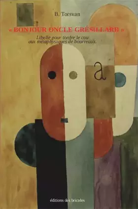 Couverture du produit · Bonjour, Oncle Gresillard