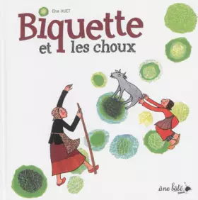 Couverture du produit · Biquette et les choux