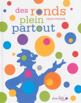 Couverture du produit · Des ronds plein partout
