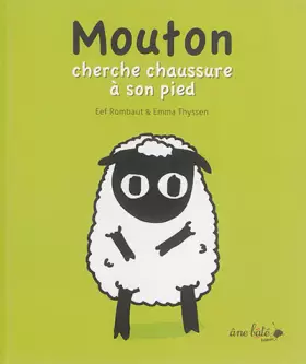 Couverture du produit · Mouton cherche chaussure à son pied