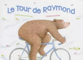 Couverture du produit · Le tour de Raymond