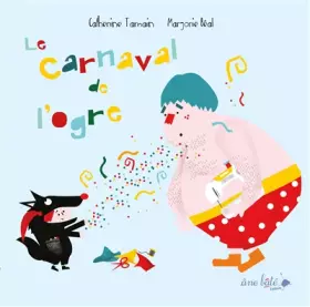 Couverture du produit · Le carnaval de l'ogre