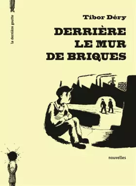Couverture du produit · Derrière le mur de briques