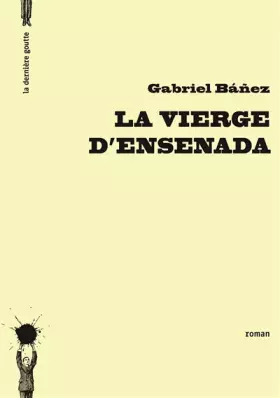 Couverture du produit · La Vierge d'ensenada