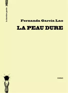 Couverture du produit · La peau dure
