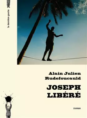 Couverture du produit · Joseph libéré