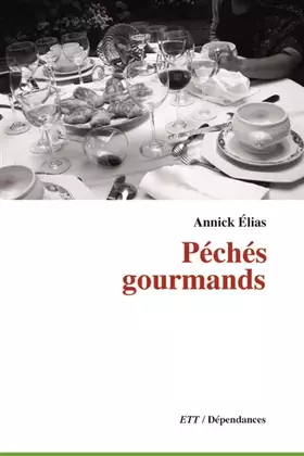 Couverture du produit · Péchés gourmands