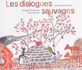 Couverture du produit · Les dialogues sauvages