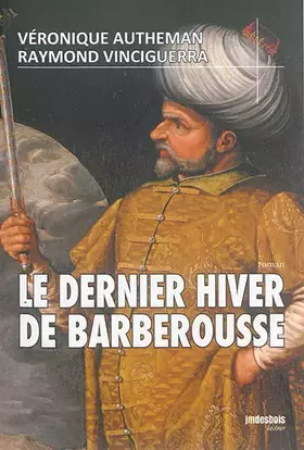 Couverture du produit · Le Dernier Hiver de Barberousse