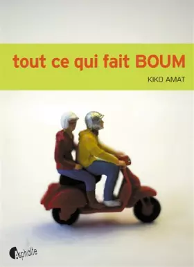 Couverture du produit · Tout ce qui fait BOUM