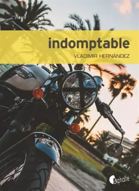 Couverture du produit · Indomptable