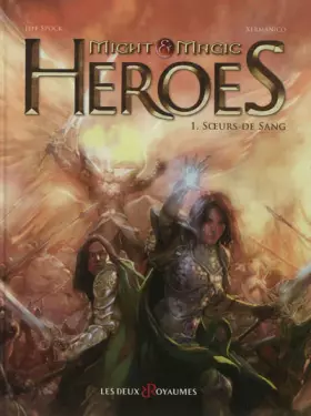 Couverture du produit · Might & Magic Heroes, Tome 1 : Soeurs de sang