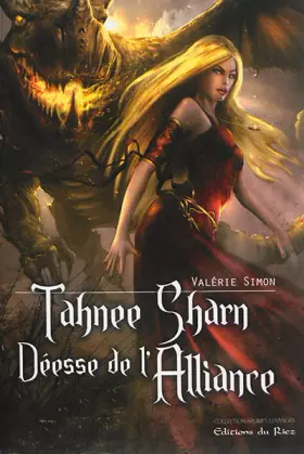 Couverture du produit · Tahnee-Sharn, déesse de l'Alliance