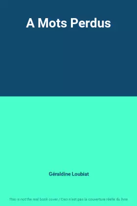 Couverture du produit · A Mots Perdus