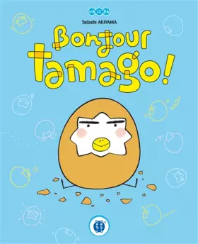 Couverture du produit · Bonjour Tamago !