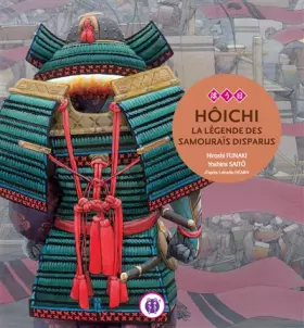 Couverture du produit · Hôichi, la légende des samouraïs disparus