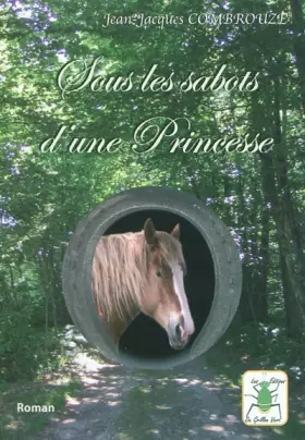 Couverture du produit · Sous les sabots d'une princesse