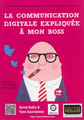 Couverture du produit · La communication digitale expliquée à mon boss