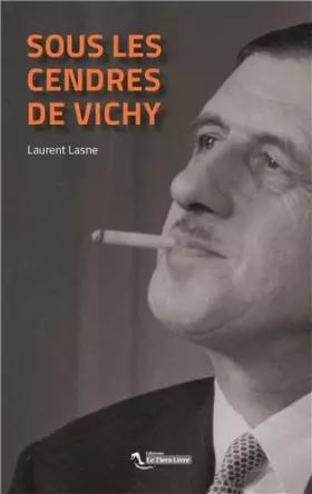 Couverture du produit · Sous les Cendres de Vichy