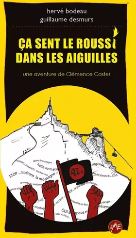 Couverture du produit · Ca sent le roussi dans les Aiguilles