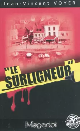Couverture du produit · Le surligneur