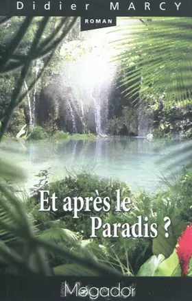 Couverture du produit · Et après le paradis ?