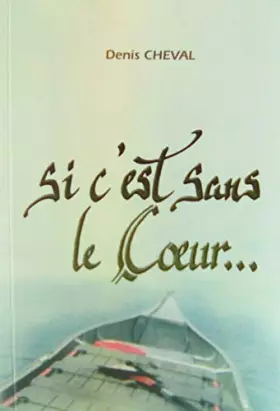 Couverture du produit · Si c'est sans le coeur