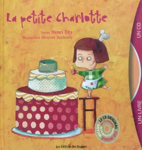 Couverture du produit · La petite Charlotte (1CD audio)