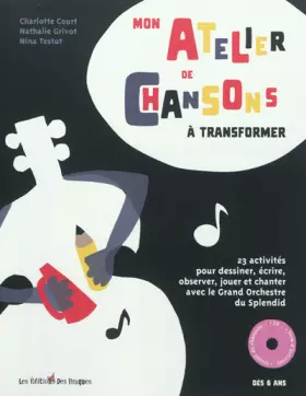 Couverture du produit · Mon atelier de chansons à transformer (1CD audio)