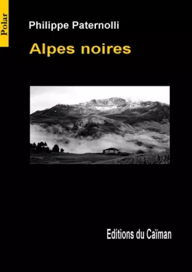 Couverture du produit · Alpes noires