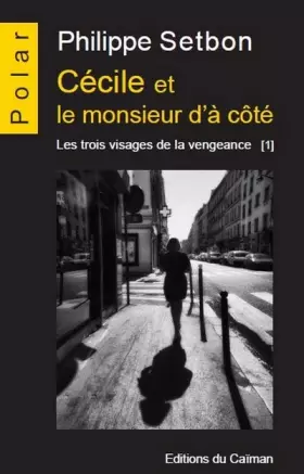 Couverture du produit · Cécile et le monsieur dà côté