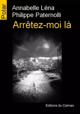 Couverture du produit · Arrêtez-moi là