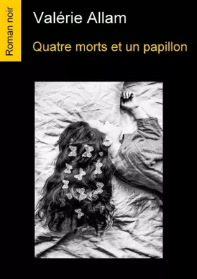 Couverture du produit · Quatre morts et un papillon