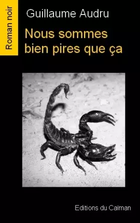 Couverture du produit · Nous sommes bien pires que ça